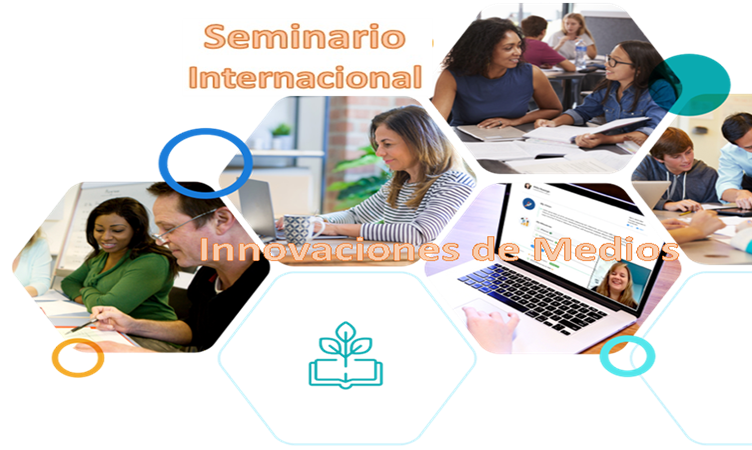 SEMINARIO INTERNACIONAL SOBRE INNOVACIONES EN MEDIOS