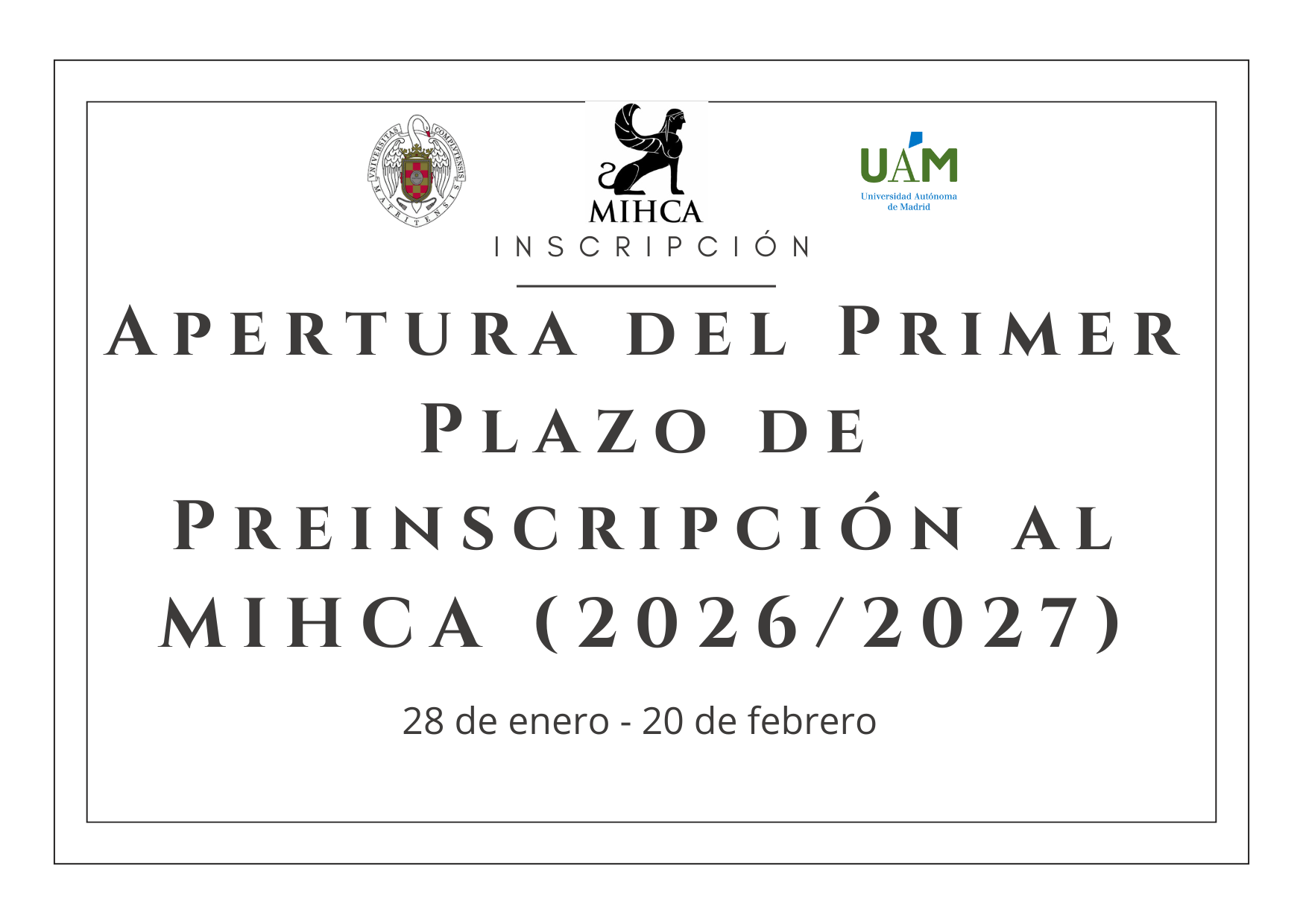 Apertura del Primer Plazo de Preinscripción al Máster Interuniversitario en Historia y Ciencias de la Antigüedad