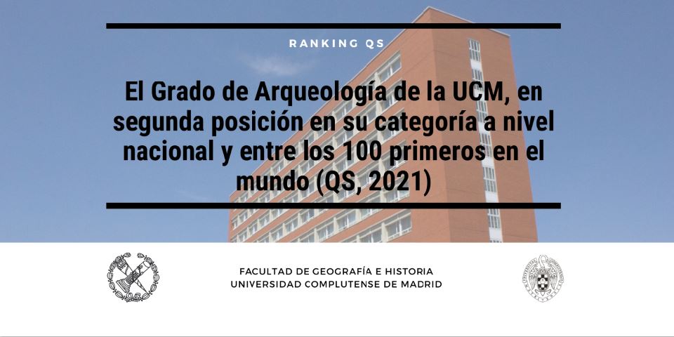 El Grado de Arqueología de la UCM en los ránquines internacionales