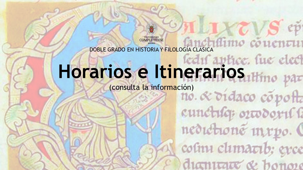 Horarios e itinerarios específicos del Doble Grado