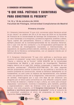 CFP II Congreso Internacional "O que virá: poéticas y escrituras para construir el presente" - UCM, 14, 15 y 16 de octubre de 2026