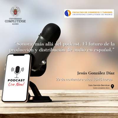 Conferencia: Sonora, más allá del podcast