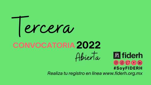 Tercera Convocatoria de FIDER 2022. Oportunidad para estudiantes mexicanos que quieran estudiar un posgrado en la UCM.