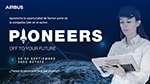 AIRBUS PIONEERS. Oportunidad para jóvenes ingenieros o con perfil de Recursos Humanos de conocer la compañía,