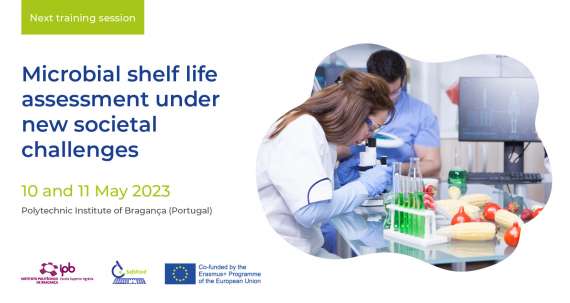 Workshop 'Microbial shelf life assessment under new societal challenges' at Polytechnic Institute of Bragança (Portugal), 10-11 May 2023 .