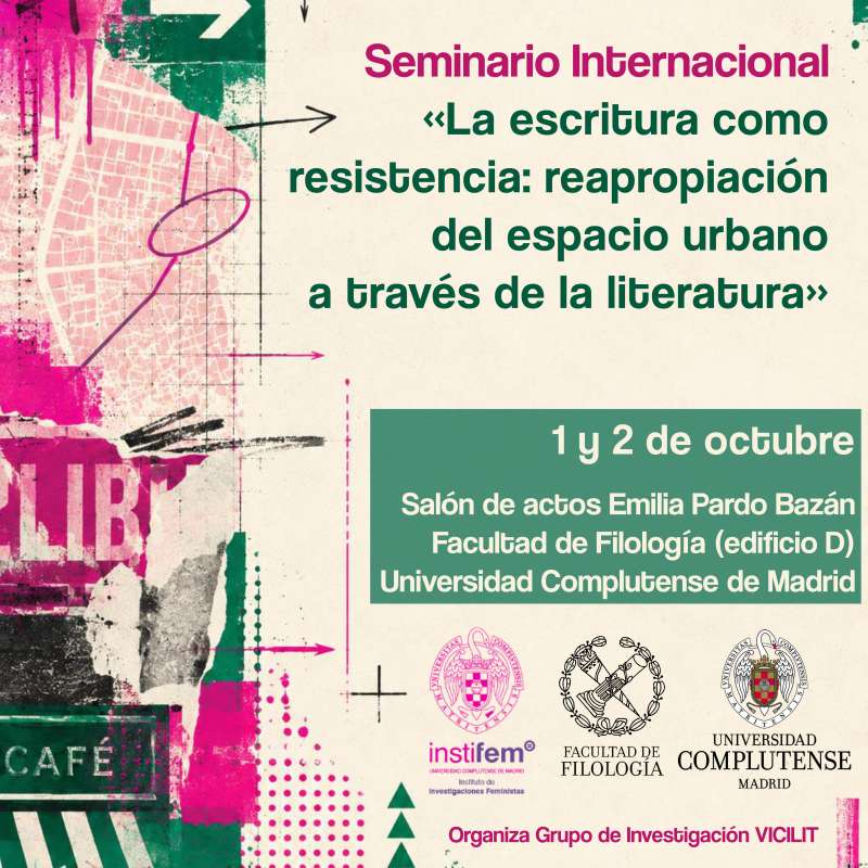 Seminario internacional La escritura como resistencia: reapropiación del espacio urbano a través de la literatura - 3
