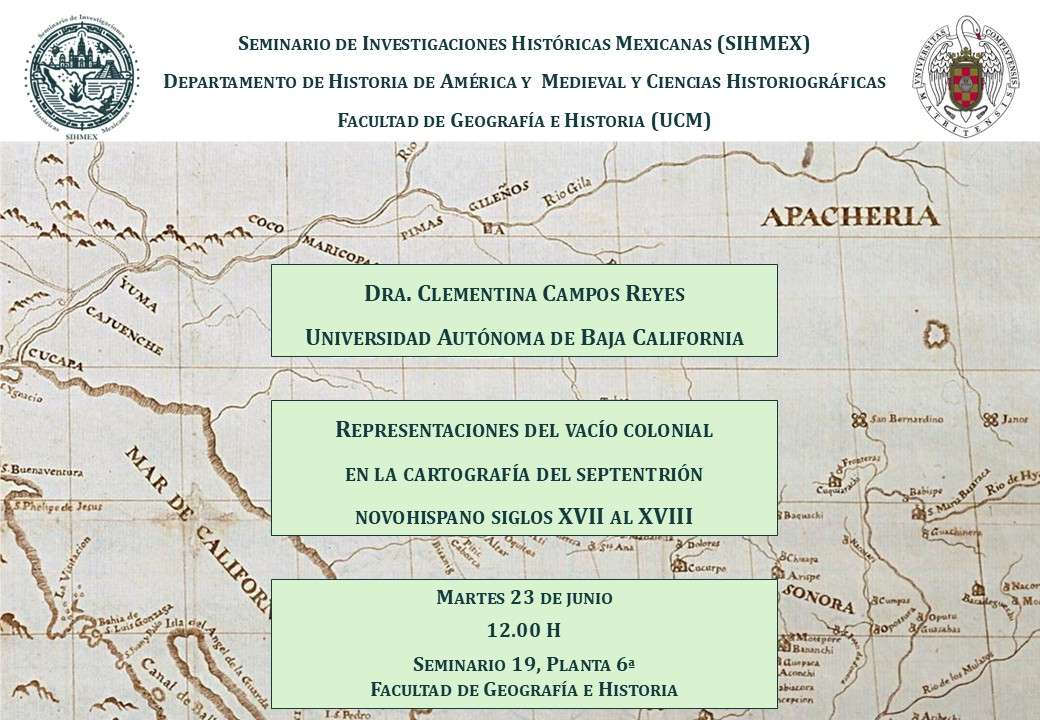 Conferencia: Representaciones del vacío colonial en la cartografía del Septentrión novohispano, siglos XVII al XVIII. 23-6-2026, 12:00 - 1