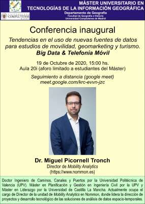Conferencia Inaugural Master en Tecnologías de la Información Geográfica  (curso 2020-21)