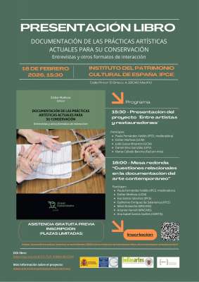 Presentación del libro Documentación de las prácticas artísticas actuales para su conservación: entrevistas y otros formatos de interacción