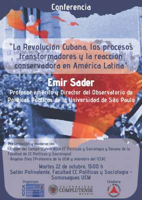 Conferencia Magistral: “La revolución cubana, los procesos transformadores y la reacción conservadora en América Latina”