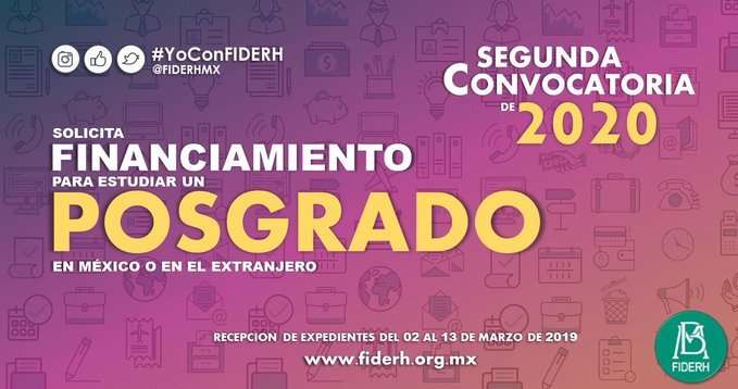2ª Convocatoria de FIDERH 2020 para estudiantes mexicanos de postgrado