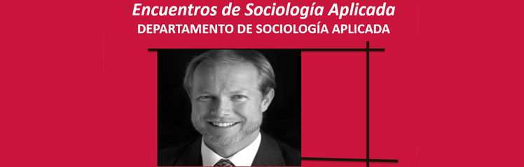 Encuentros de Sociología Aplicada: Conferencia de David FitzGerarld - 1