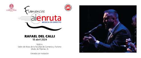 Concierto Ciclo de Flamenco: Rafael del Calli.