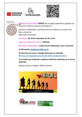 Semana de la Ciencia. Héroes, un juego que une