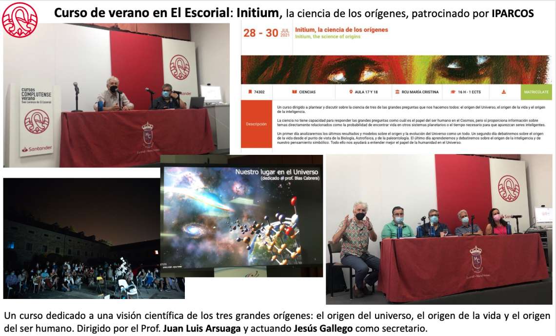 Curso de verano en El Escorial: Initium, la ciencia de los orígenes, patrocinado por IPARCOS - 1
