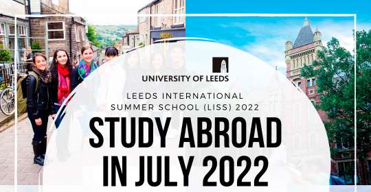 Leeds International Summer School 2022, United Kingdom / 2–30 July 2022.