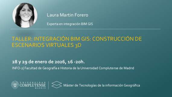 Taller de Integración BIM GIS: Construcción de escenarios virtuales 3D