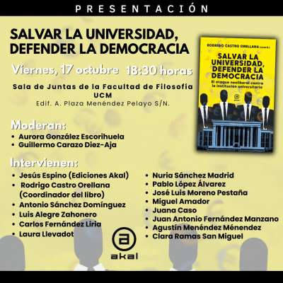 Presentación "Salvar la Universidad, defender la democracia", 17 de octubre, 18:30 horas