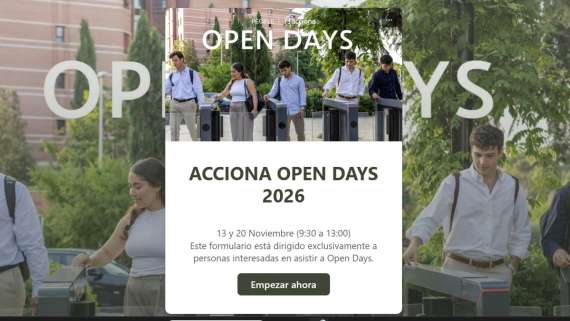 ACCIONA organiza sus Open Days 2026, una experiencia dirigida a estudiantes universitarios de último curso que quieran conocer la compañía, descubrir oportunidades profesionales para jóvenes talentos y conectar con sus profesionales.
