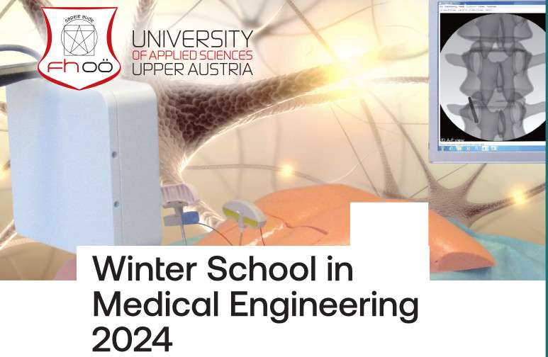 Winter School in Medical Engineering FH 'Prosthetics, Materials and Medical Simulations' at FH Oberösterreich, Austria.