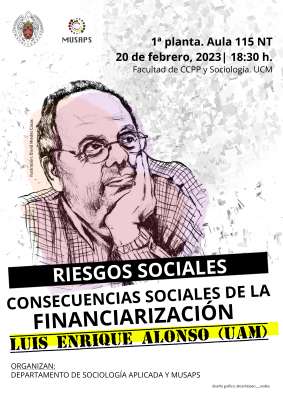 Disponible en Youtube la Conferencia de Luis Enrique Alonso sobre Consecuencias sociales de la financiarización