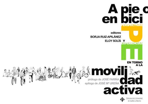 Se publica el libro "A pie o en bici. Perspectivas y experiencias en torno a la movilidad activa"