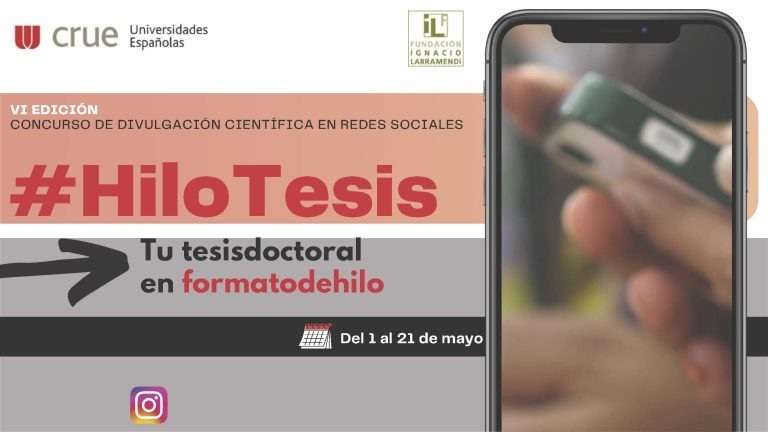 VI Edición del Concurso Tu Tesis Doctoral en Redes Sociales: #HiloTesis.