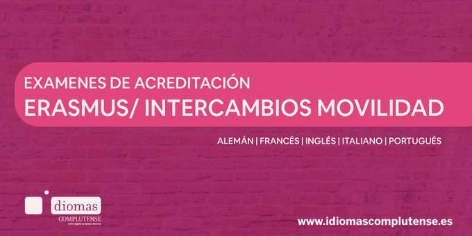 Consulta los calendarios de exámenes de inglés, francés, italiano y alemán de Idiomas Complutense para acreditación de movilidades Erasmus.