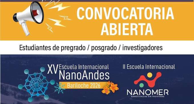 Convocatoria abierta | XV Escuela NanoAndes 2026 – II Escuela Nanomer. Bariloche, Argentina , 5–13 nov 2026.