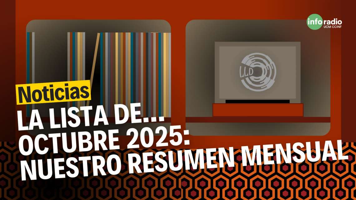 La lista de… octubre 2025: nuestro resumen mensual - 1