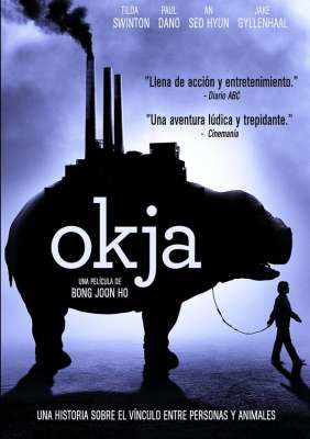 Okja (2017) Ese túnel sombrío entre el animal y la carne