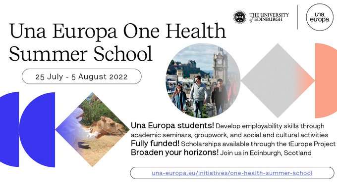 Escuela de Verano 'One Health' organizada por la Unversidad de Edimburgo. Del 25 de julio al 5 de agosto.