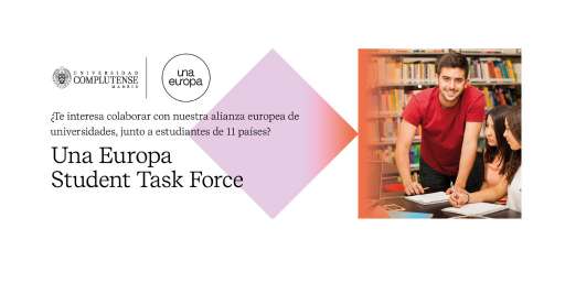 Creación de la Student Local Task Force UCM - Una Europa de la Universidad Complutense.