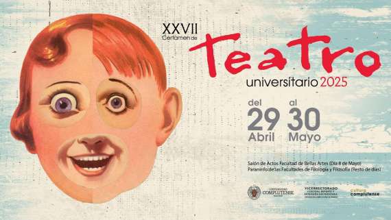 ¡No te pierdas el XXIV Certamen de Teatro Universitario 2022 que organiza el Vicerrectorado de Cultura, Deporte y Extensión Universitariade la UCM!