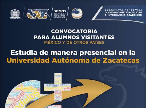 Si quieres hacer una estancia en México, ahora tienes la oportunidad. La Universidad Autónoma de Zacatecas ofrece estancias para estudiantes visitantes  de agosto a diciembre 2022.