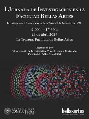 23/04/2024. El GREPAC participa en la I Jornada de Investigación en la Facultad de Bellas Artes