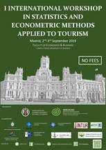 I INTERNATIONAL WORKSHOP IN STATISTICS AND ECONOMETRIC METHODS APPLIED TO TOURISM