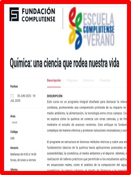 "Química: una ciencia que rodea nuestra vida",  Curso de verano. UCM