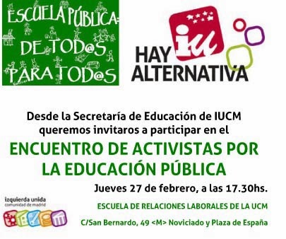 Encuentro de Activistas por la Educación Pública. Izquierda Unida Comunidad de Madrid