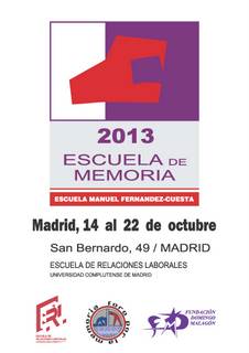 Escuela de Memoria 2013. Escuela Manuel Fernández-Cuesta
