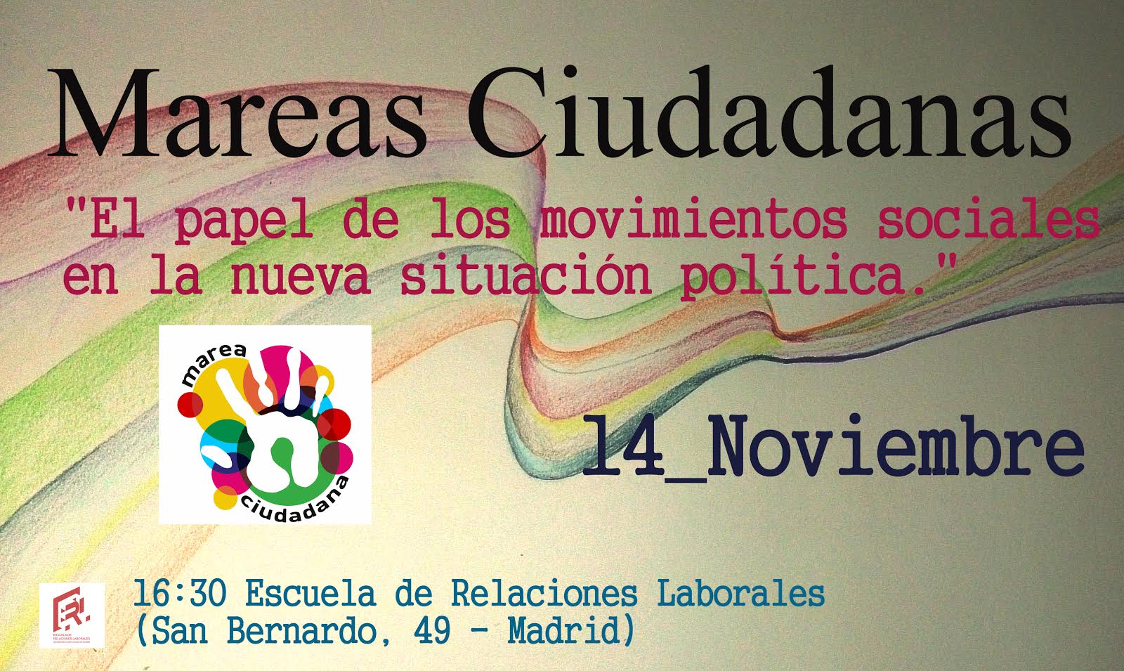 14N_JORNADA DE MAREA CIUDADANA: "El papel de los movimientos sociales en la nueva situación política."