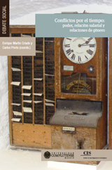 Conflictos por el tiempo: poder, relación salarial y relaciones de género
