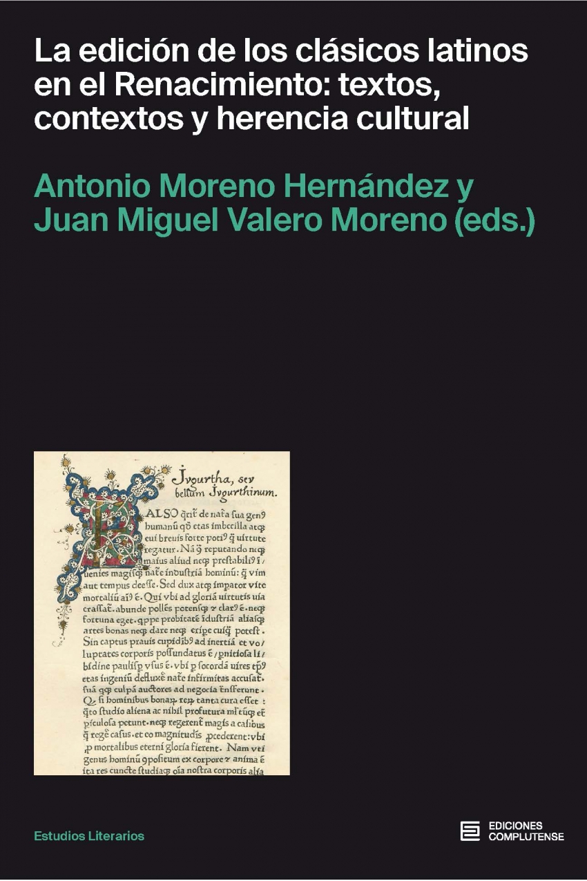 La edición de los clásicos latinos en el Renacimiento: textos, contextos y herencia cultural