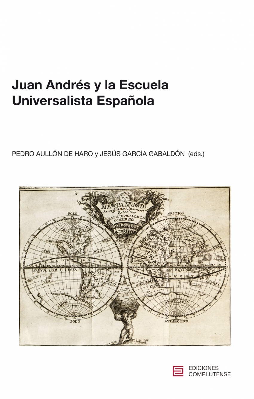 Juan Andrés y la Escuela Universalista Española