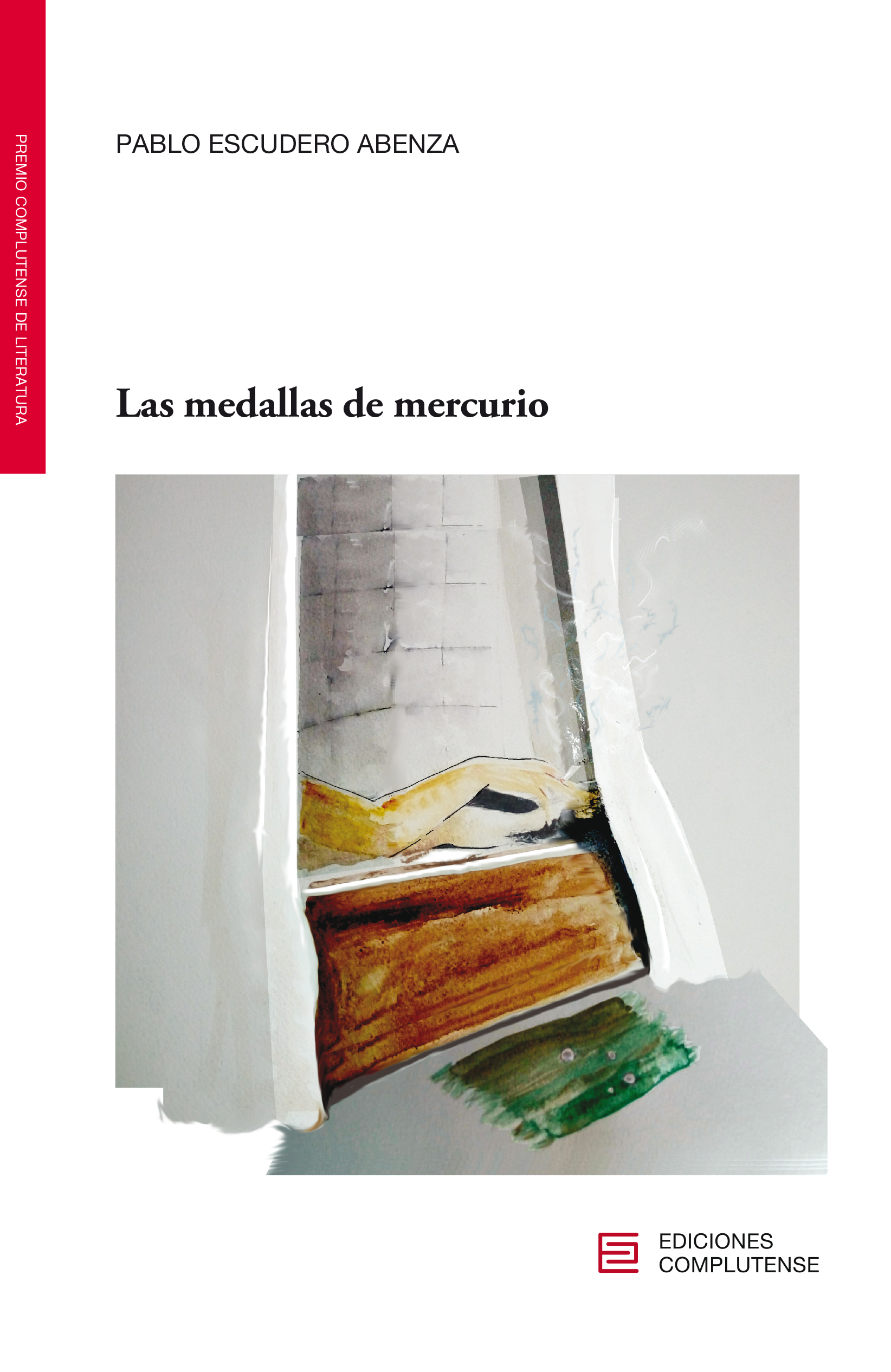 Bombero Vuelo Dictar Las medallas de mercurio | Ediciones Complutense
