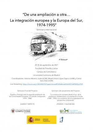 Seminario: De una ampliación a otra...La integración europea y la Europa del Sur 1974-1995 (Septiembre 2021, Madrid)