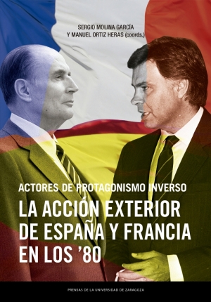 La acción exterior de España y Francia en los ochenta