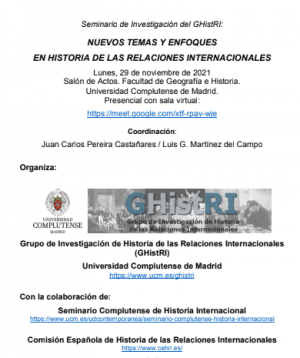 Seminario “Nuevos temas y enfoques en historia de las relaciones internacionales” (29 noviembre 2021, Madrid)