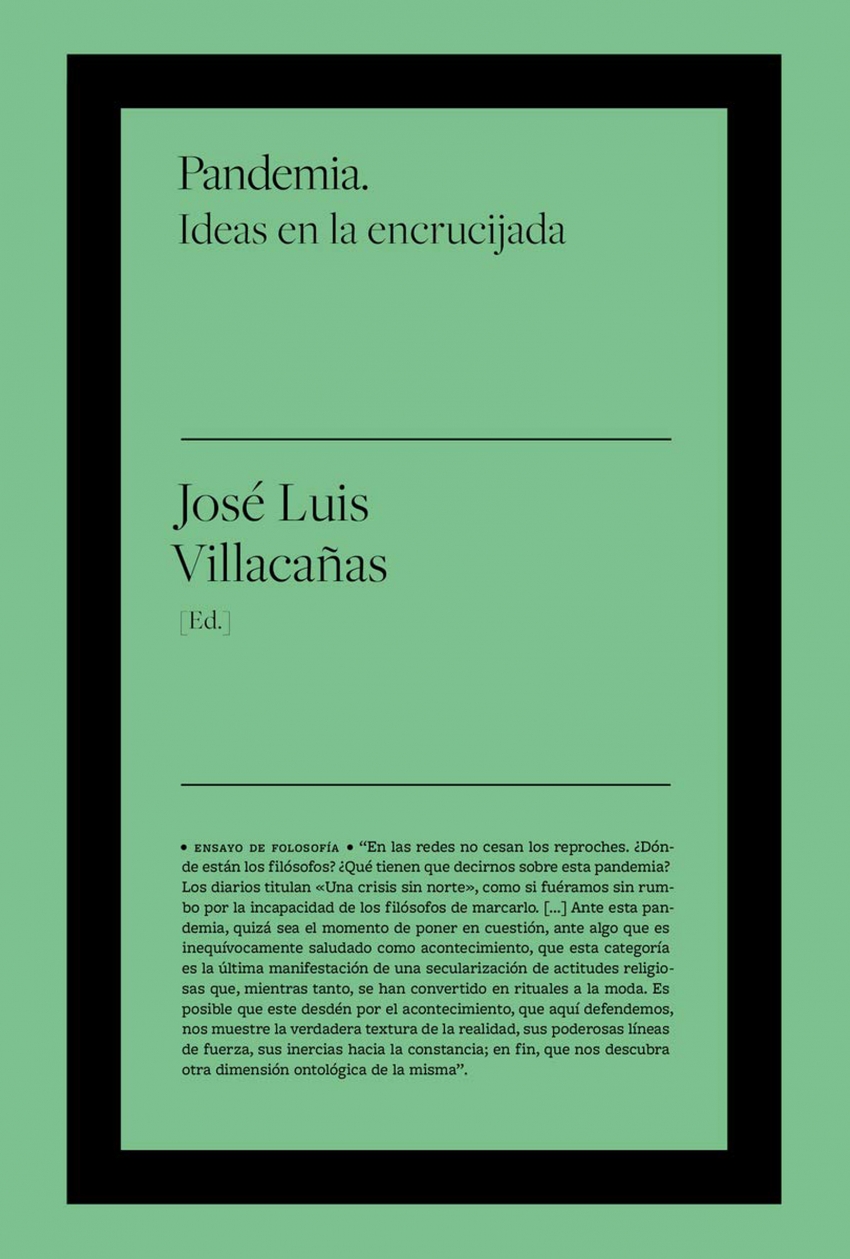 José Luis Villacañas - Pandemia. Ideas en la encrucijada