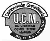logo COMPOSICION GARANTIZADA U.C.M. UNIVERSIDAD COMPLUTENSE MADRID DEPTO. NUTRICION